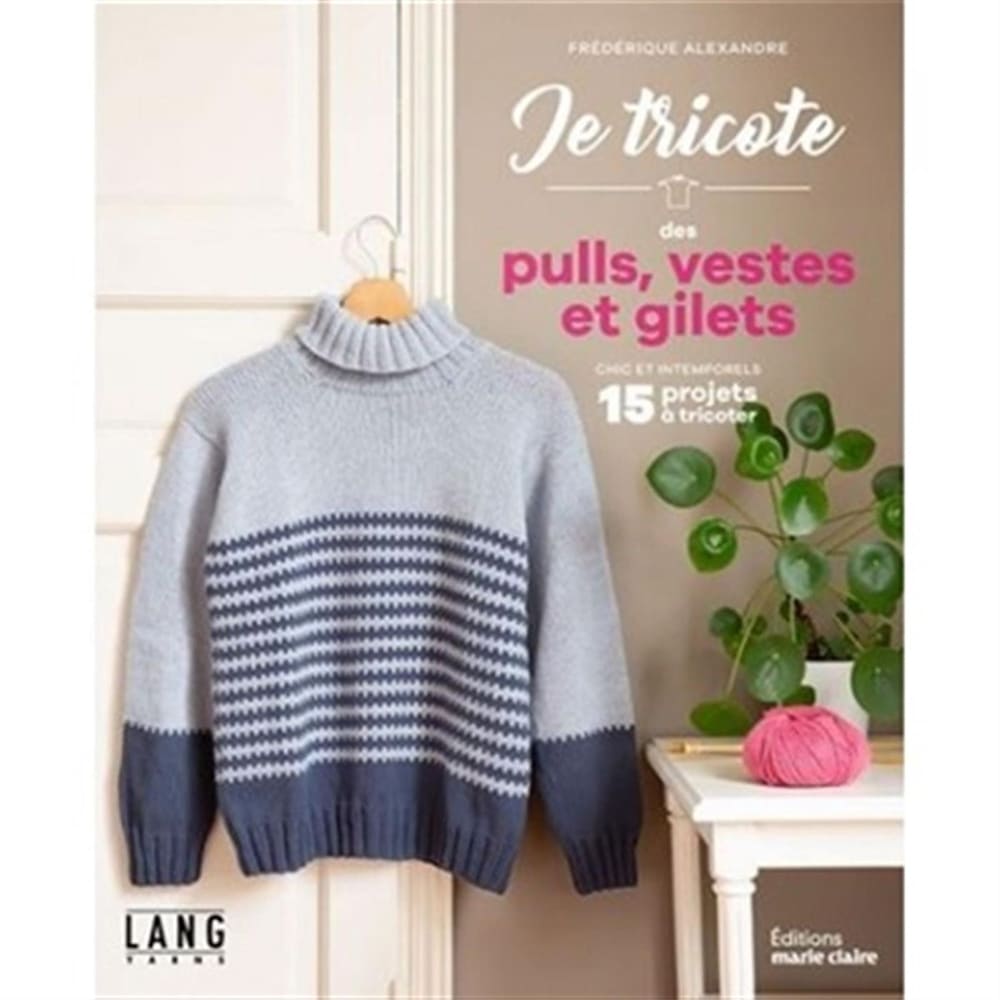 I knit sweaters, jackets and cardigans