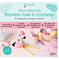Mon adorable flamant rose à crocheter - Kit complet pour crocheter un doudou