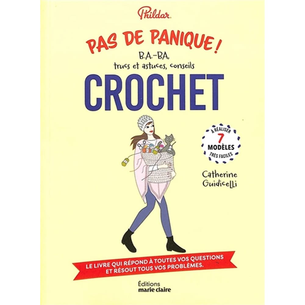 Do not panic! BA-BA, tips and tricks, Crochet advice