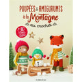 Poupées & amigurumis à la montagne au crochet