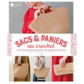 Sacs & paniers au crochet