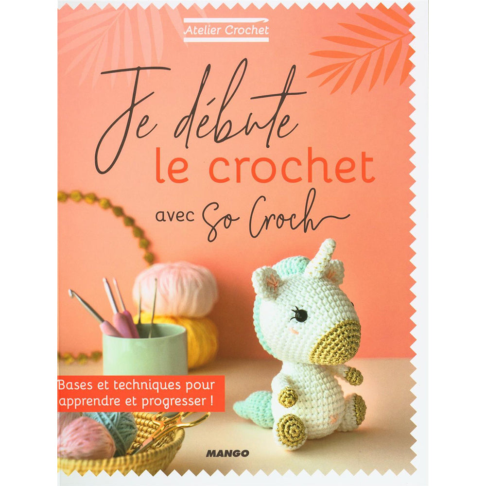 Je débute le crochet