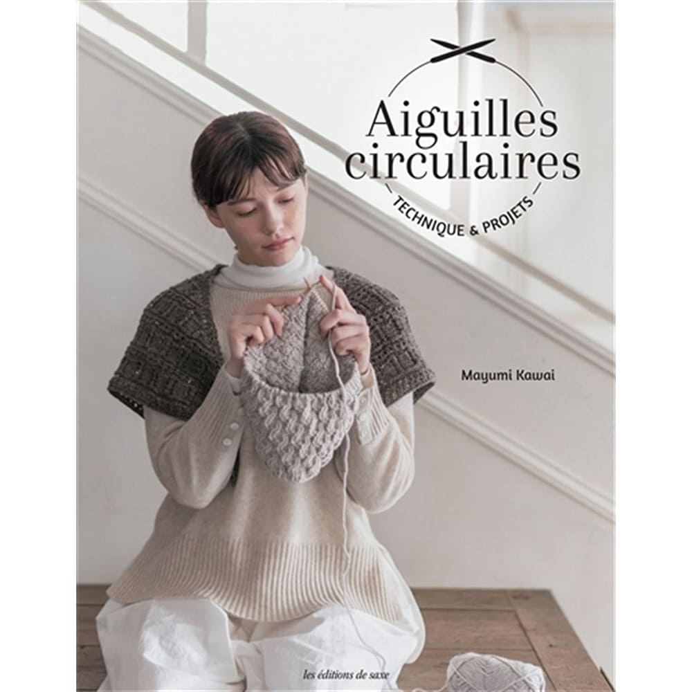 Aiguilles circulaires Technique & Projets