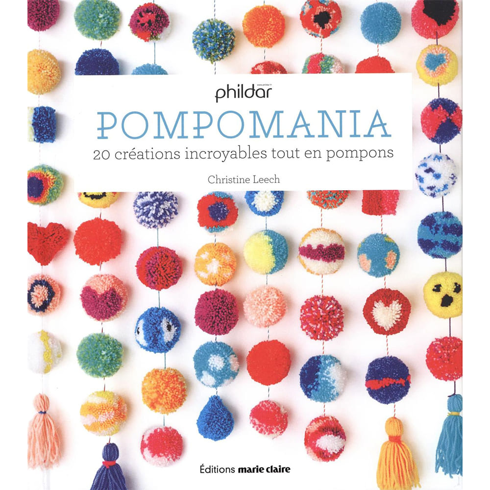 Pompomania 20 créations incroyable tout en pompons