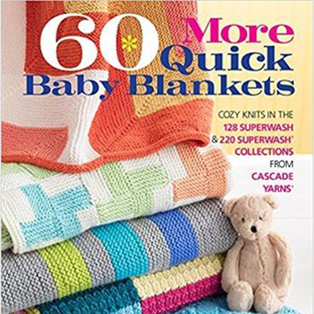 60 More Quick Baby Blankets