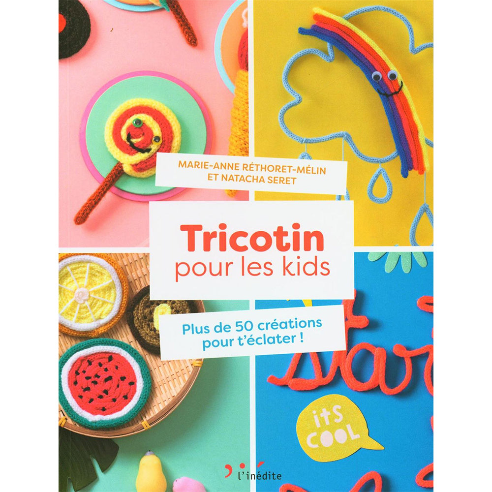 Tricotin pour les kids