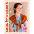 Mini-Écharpes Maxi effet!