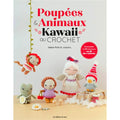 Poupées & animaux Kawaii au crochet