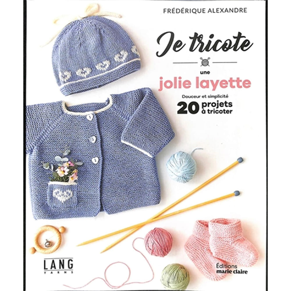 Je tricote une jolie layette