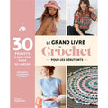 Le Grand livre du Crochet pour les débutants