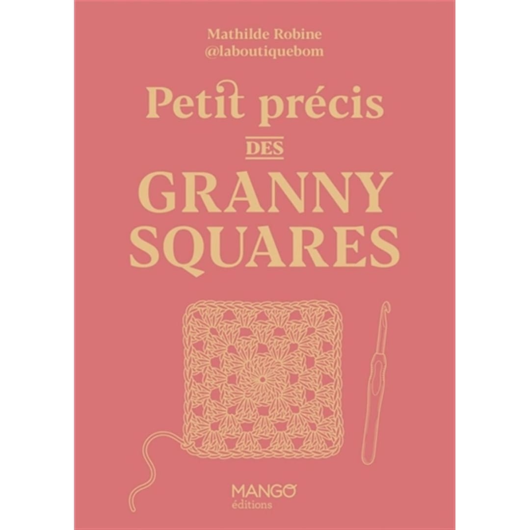 Petit précis des granny squares