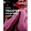 Tricotez vos projets préférés