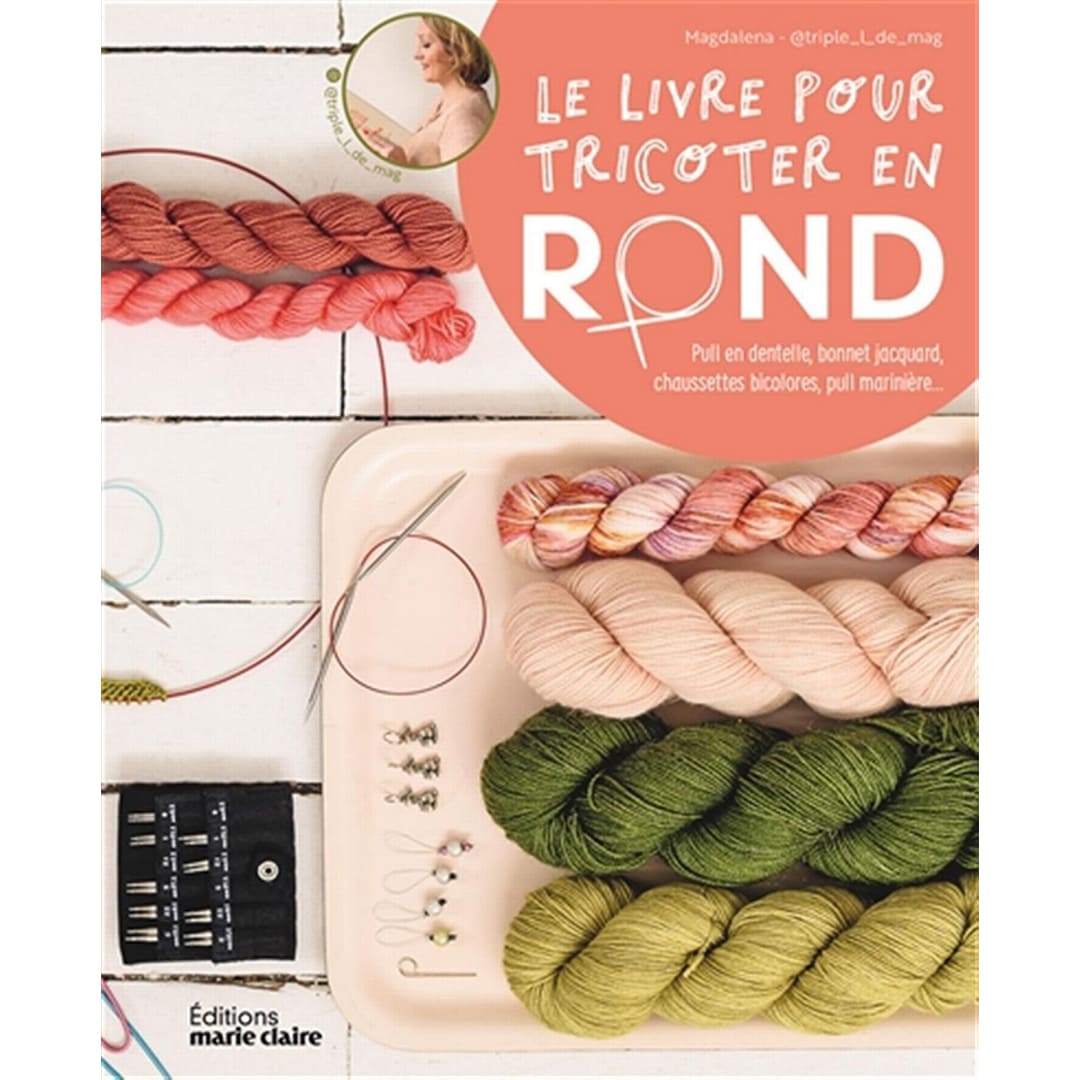 Le livre pour tricoter en rond