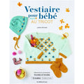 Vestiaire pour bébé au tricot