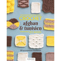 Afghan & Tunisian crochet - the basics