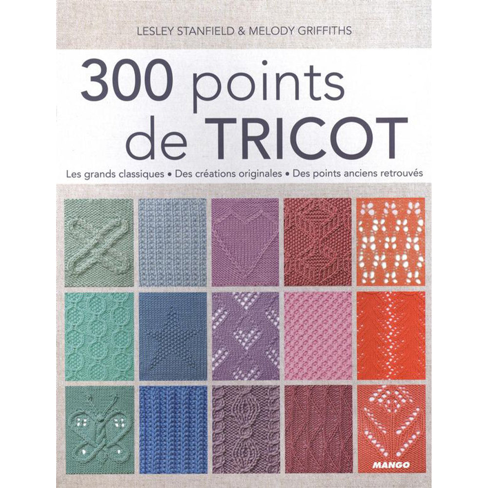 300 points de tricot N.E. - Stanfield, Lesley -  Griffiths, Melody