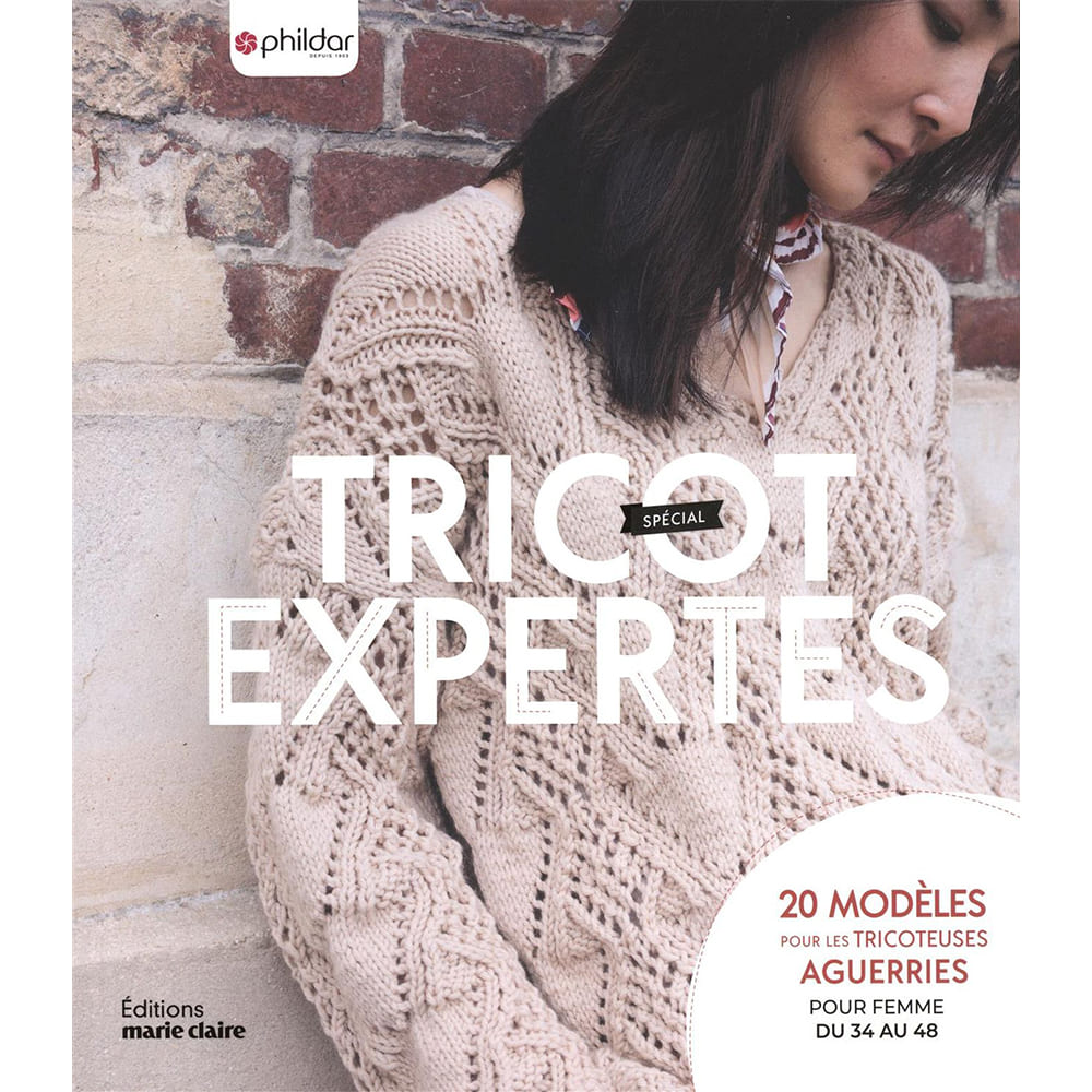 Tricot expertes - 20 modèles pour les tricoteuses aguerries