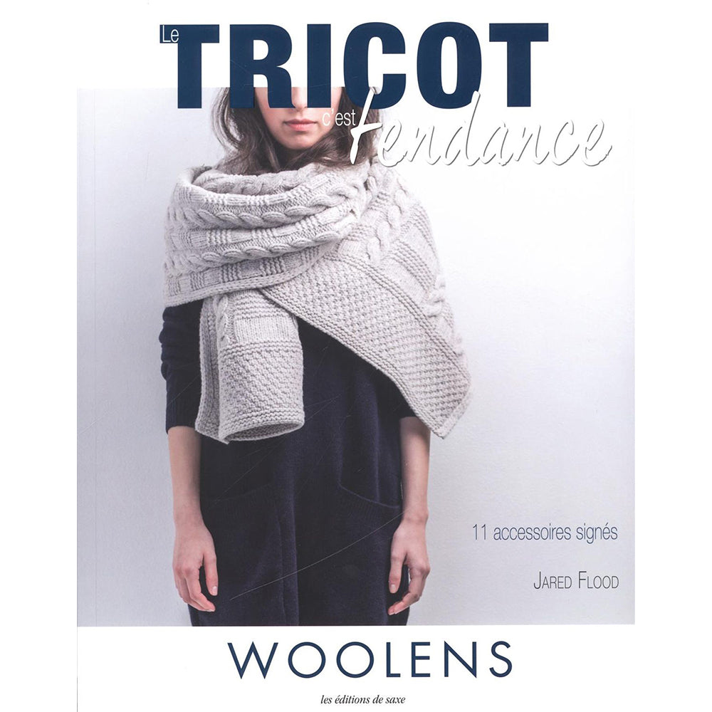 Le tricot c'est tendance : Woolens