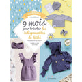 9 mois pour tricoter les indispensable de bébé